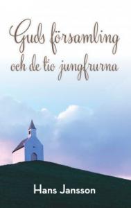 Guds församling och de 10 jungfrurna