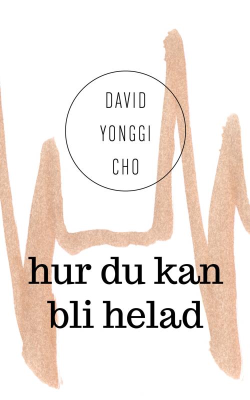 Hur du kan bli helad