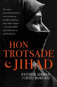 Hon trotsade Jihad