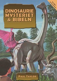 Dinosauriemysteriet och bibeln