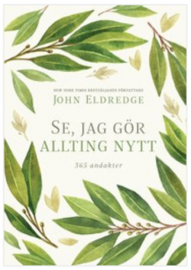 Se, jag gör allting nytt, 365 andakter