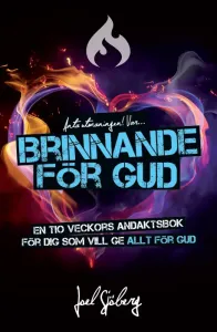 Brinnande för Gud