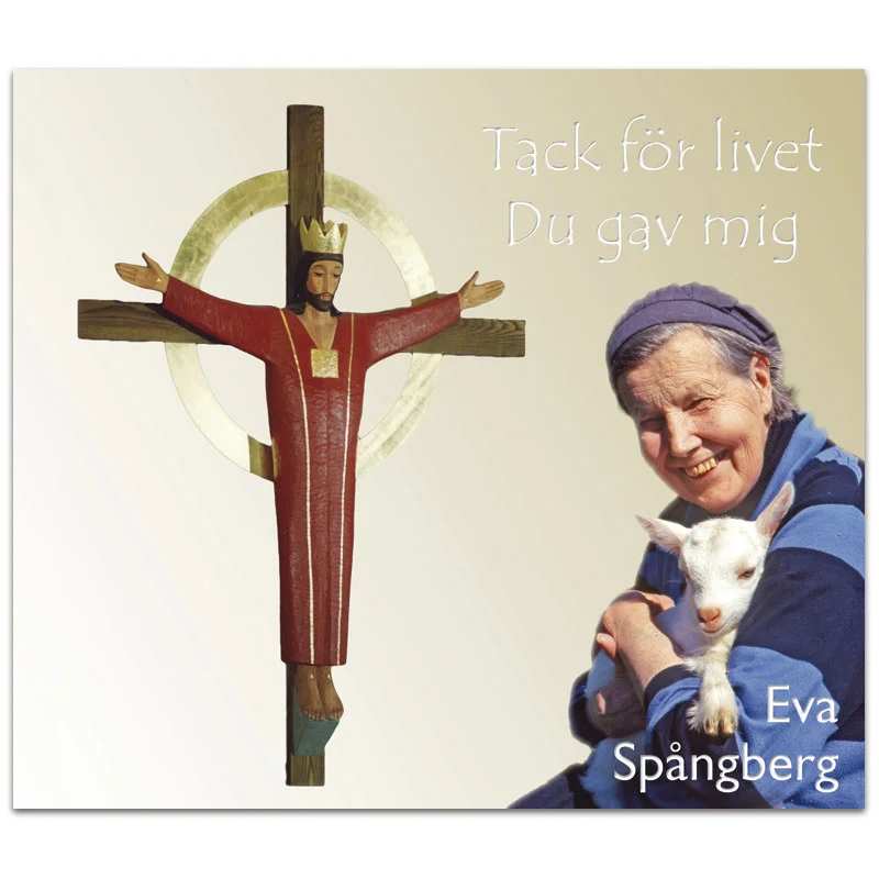 Tack för livet Du gav mig