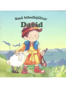 Små bibelhjältar - David