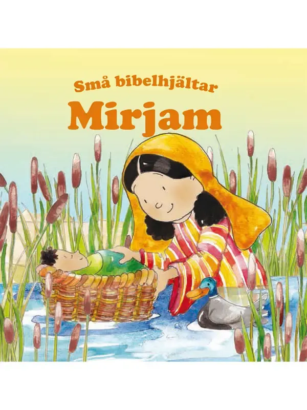 Små bibelhjältar - Miriam