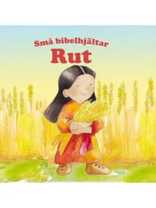 Små bibelhjältar - Rut