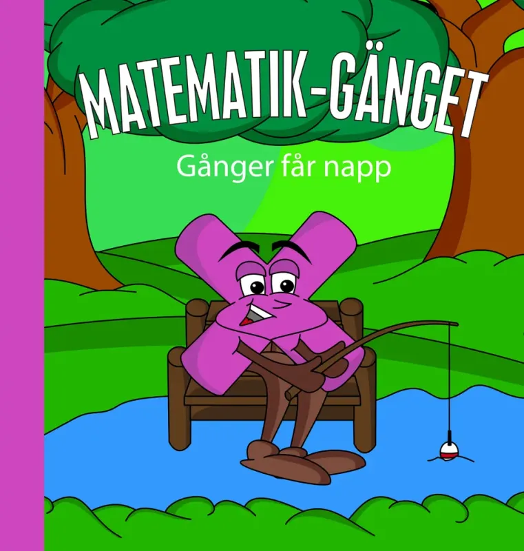 Matematik-gänget - Gånger får napp
