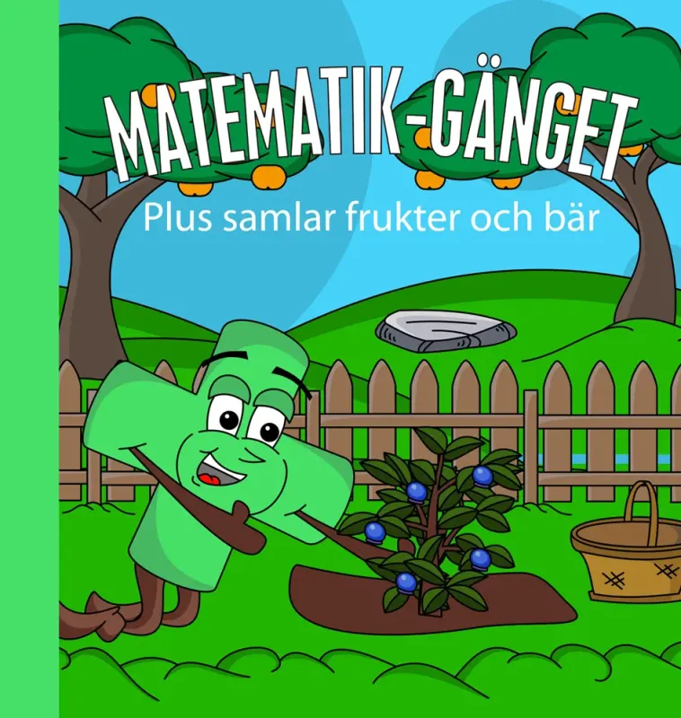 Matematik-gänget - Plus samlar frukter och bär