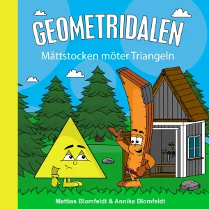 Geometridalen - Måttstocken möter Triangeln