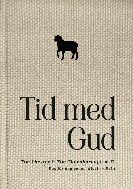 Tid med Gud, Dag för dag genom Bibeln del 3