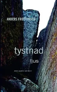 Tystnad, ljus