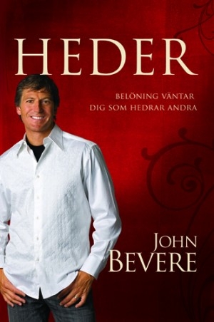 Heder- belöning väntar dig som hedrar andra