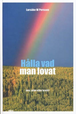 Hålla vad man lovat