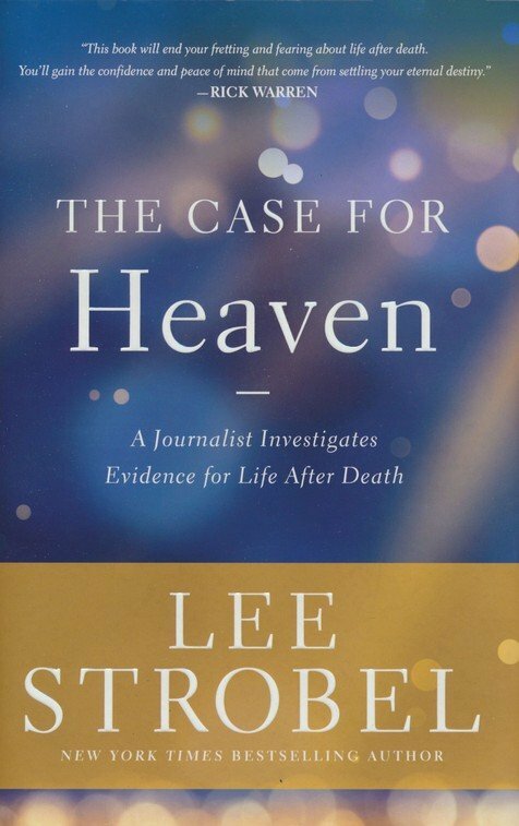 The Case for Heaven, a Journalist Investigates Evidence for Life After Death
