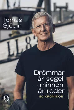 Drömmar är segel - minnen är roder, 80 krönikor