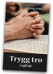 Trygg tro i tuff tid