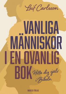 Vanliga människor i en ovanlig bok, Hitta dig själv i Bibeln