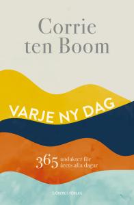 Varje ny dag, 365 andakter för årets alla dagar