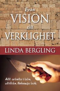 Från vision till verklighet