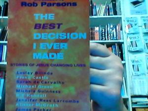 THE BEST DECISION I EVER MADE