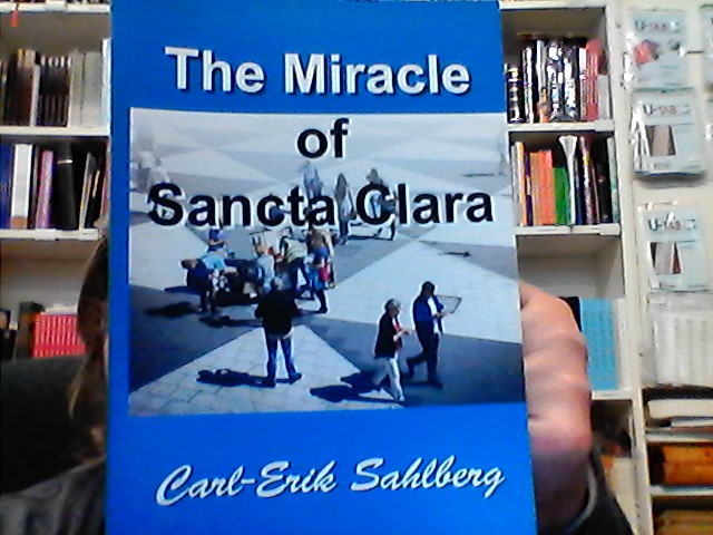 THE MIRACLE OF SANTA CLARA