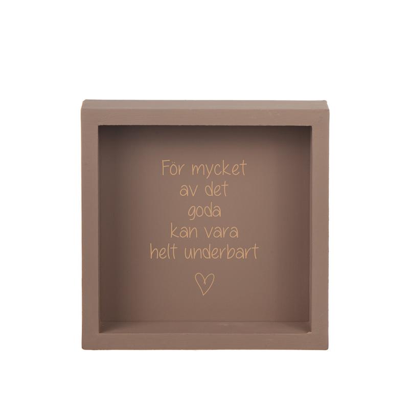 För mycket av det goda Trätavla Nougat