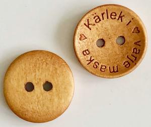 Knapp Kärlek i varje maska