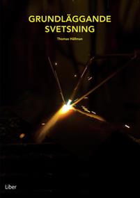 Svetsbok grundläggande svetsning