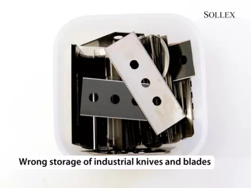13. Wrong handling, packaging, and storage of knives and blades - Sollex Blog