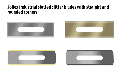 Sollex slotted slitter blades (straight or rounded corners) - Sollex blog