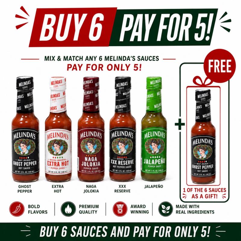 Buy 6 Melinda,s sauces and pay for only 5!