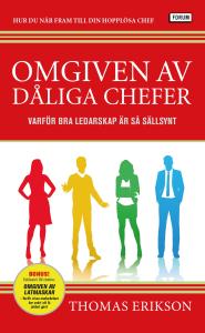 Omgiven av dåliga chefer
