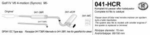 Avgassystem Golf IV Syncro VR6 85/150