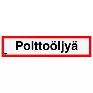 Skylt Polttoöljy 400X100