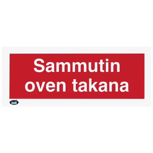 Skylt Sammutin Oven Takana 200X80