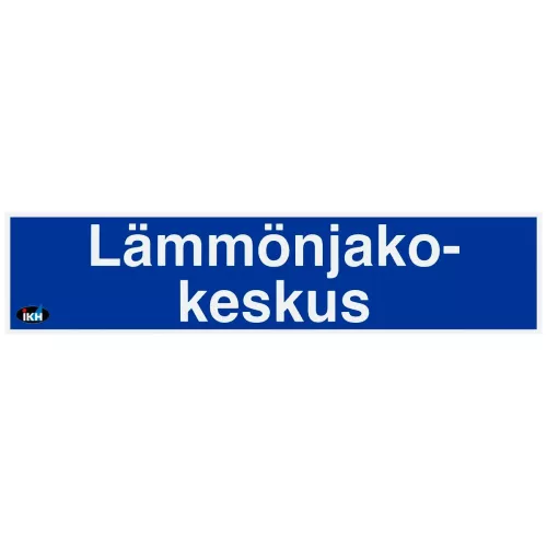 Skylt Lämmönjakokeskus 200X50