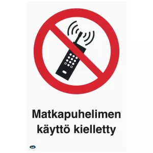 Skylt Matkapuhelimen Käyttö Kieletty