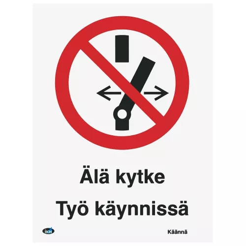 Skylt Asettaja Ja Älä Kytke 150X200 Plastik