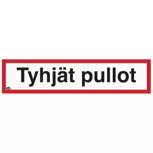 Skylt Tyhjät Pullot 400X100