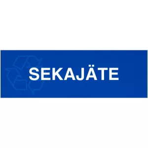 Sign 100X300 Sekajäte Överdrager Plast