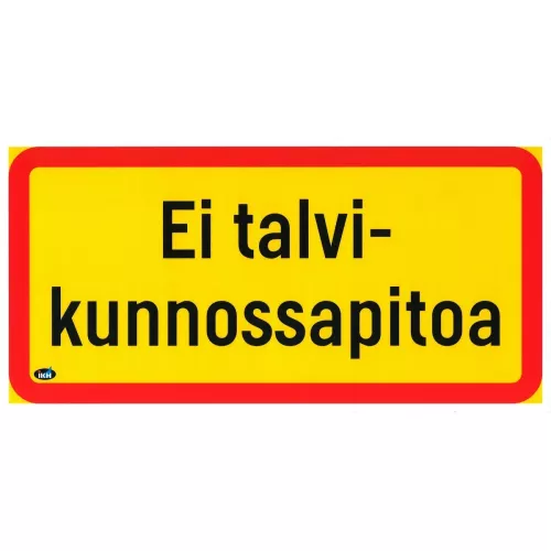 Skylt Ei Talvikunnossapitoa Plast 300X150
