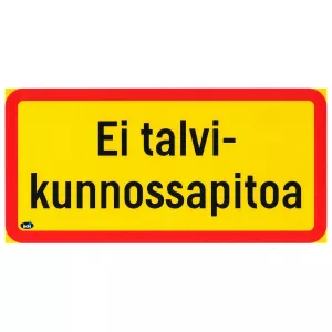 Skylt Ei Talvikunnossapitoa Plast 300X150