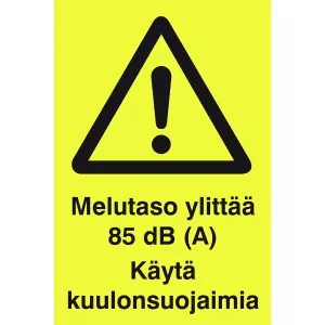 Skylt 200X300 Melutaso Ylittää 85Db Käytä Kuulosuo