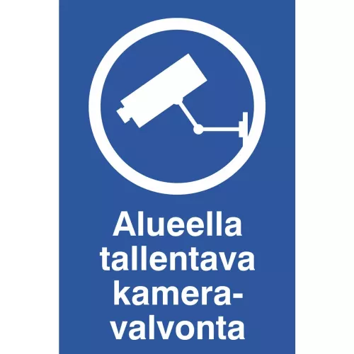 Skylt Alueella Tallentava Kameravalvonta 200X300