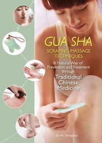 Gua Sha Scraping Massage Techniques TILLFÄLLIGT SLUT