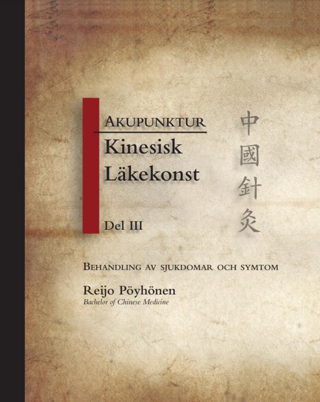 Kinesisk Läkekonst - del IIl