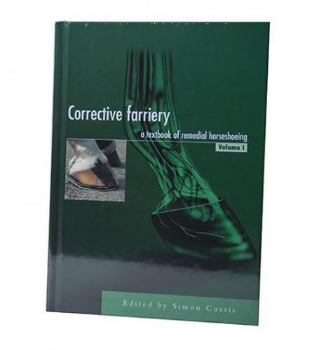 Corrective Farriery by Simon Curtis (Vol 1)