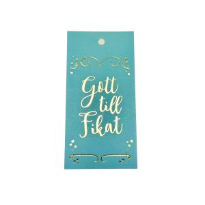 Litet kort Gott till Fikat