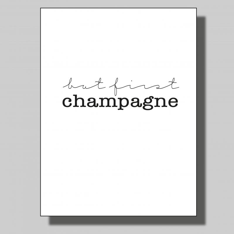 But first champagne... Poster