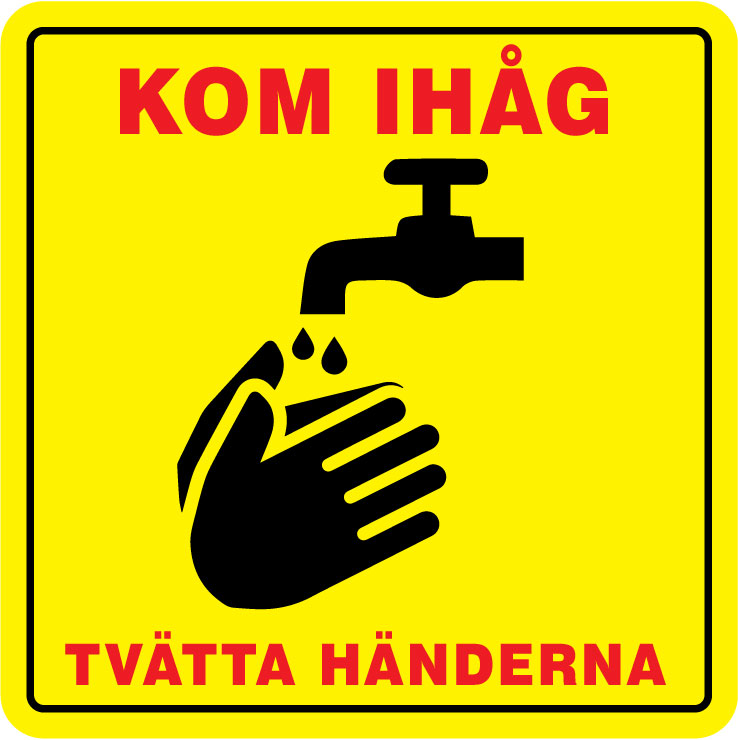 Dekal 1 "Kom ihåg: Tvätta händerna"